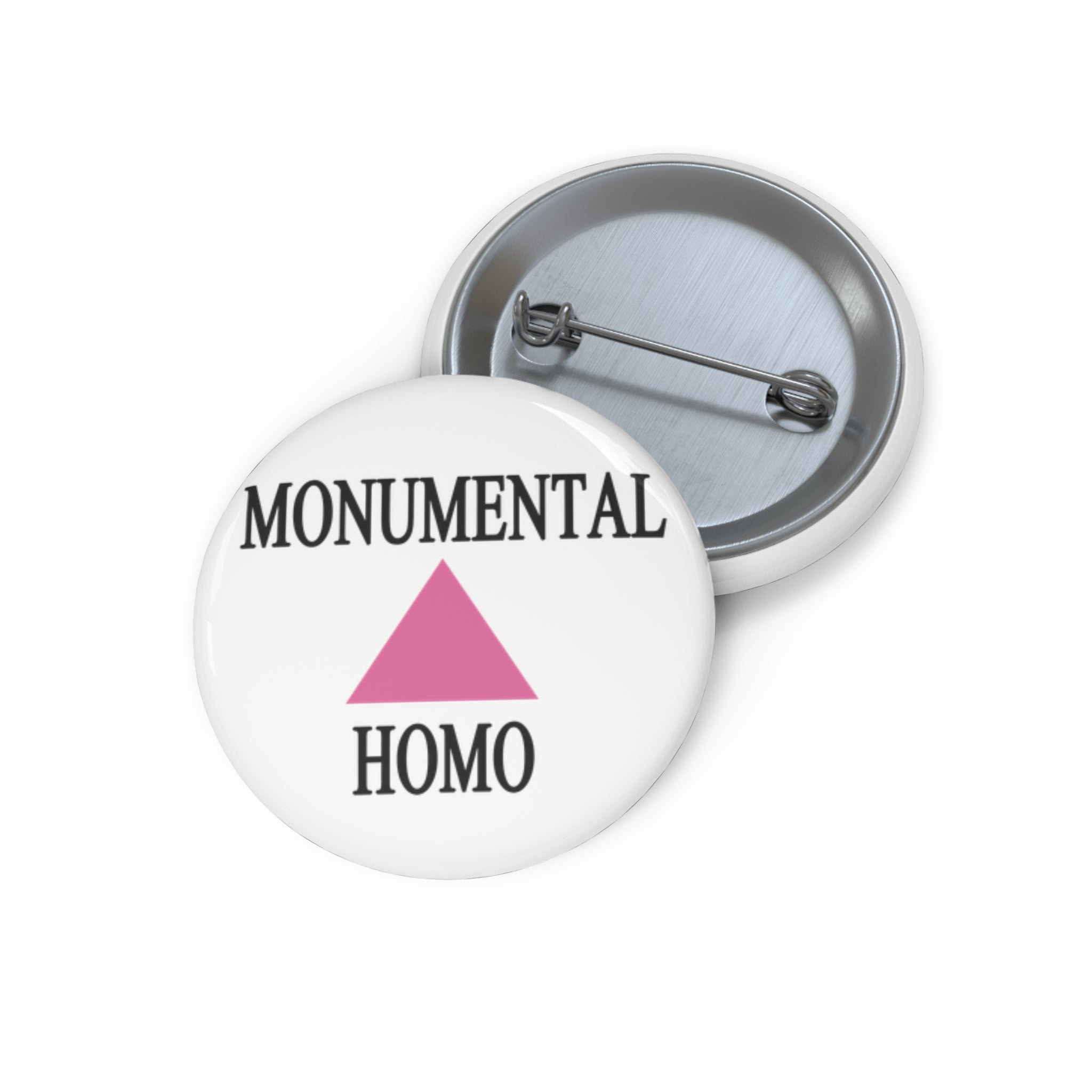 Monumental Homo Pink Triangle LGBTQ Pin Buttons