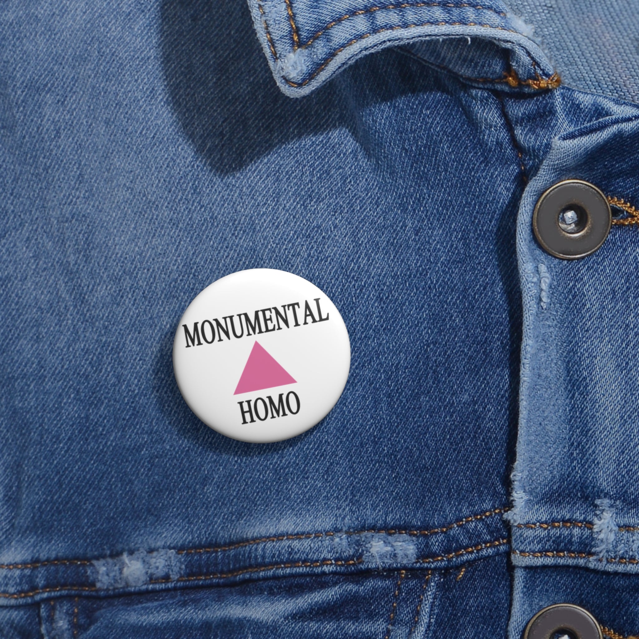 Monumental Homo Pink Triangle LGBTQ Pin Buttons