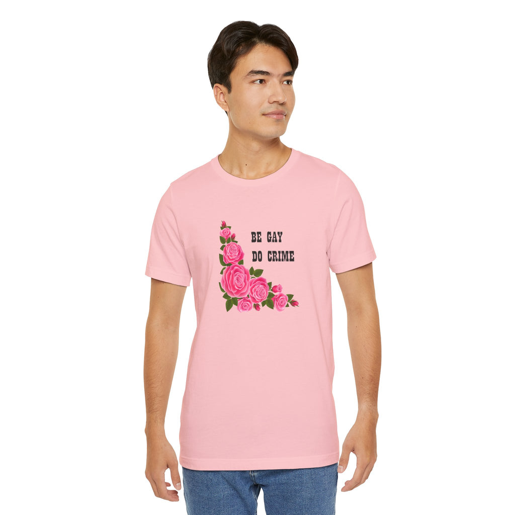 Be Gay Do Crime Unisex Heavy Cotton Tshirt