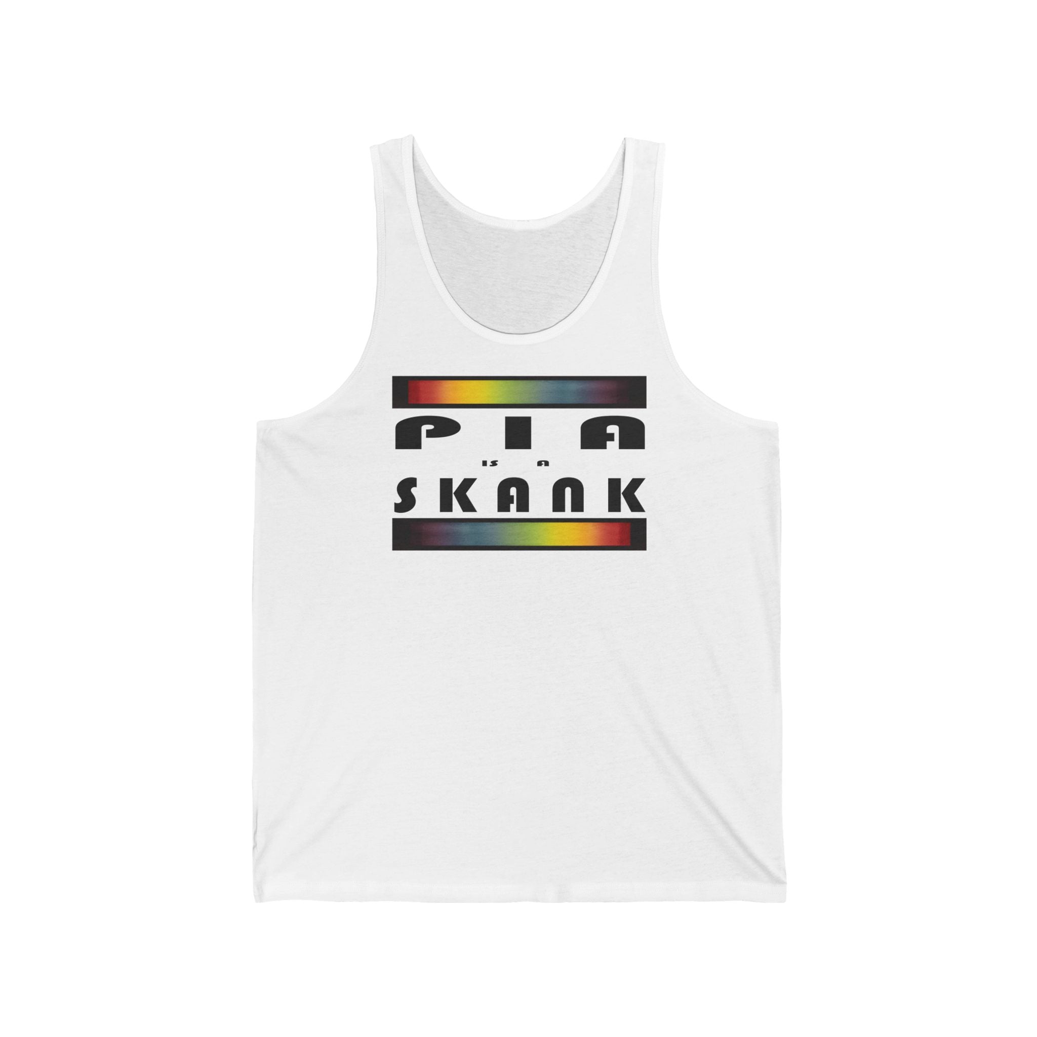 Pia is a Skank Unisex Tank Top
